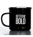 Better-Be-Bold-Tass-2.jpg